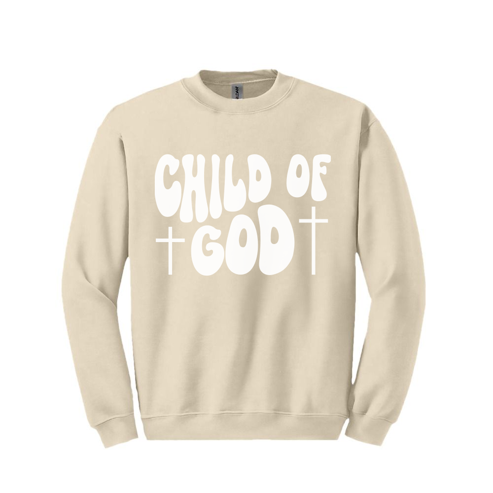 Child Of God Sweatshirt  